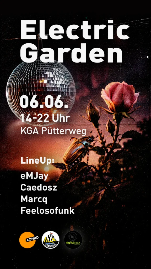 Electric Garden 6.6.2026 14-22 Uhr KGA Pütterweg